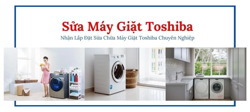 Sửa máy giặt toshiba